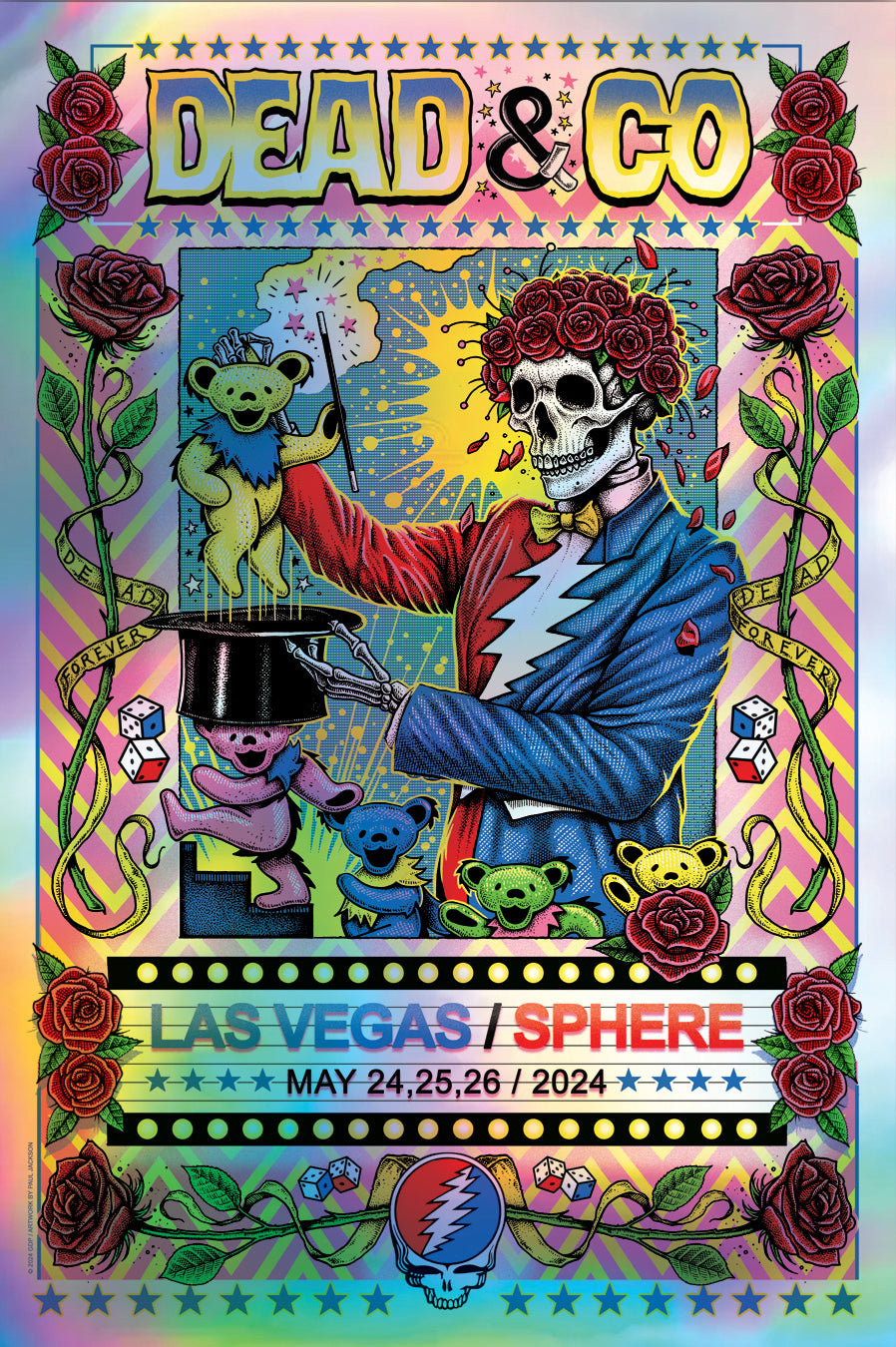 DEAD & CO **RAINBOW FOIL**/ LAS VEGAS, SPHERE WEEKEND / LTD 50